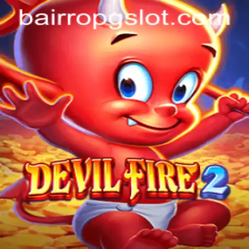 Exploring the Thrilling World of DevilFire2: An In-Depth Look at the BAIRROPG Adventure